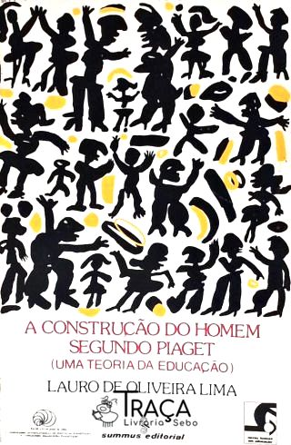A Construção Do Homem Segundo Piaget