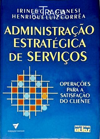 Administração Estratégica De Serviços
