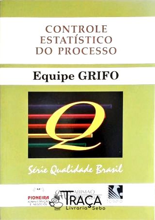 Controle Estatístico do Processo