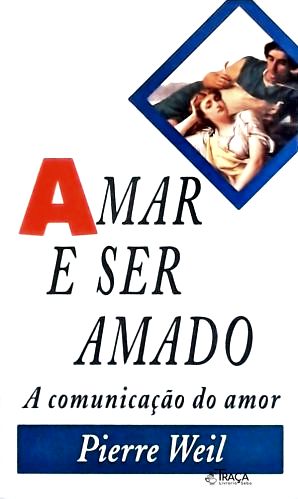 Amar e Ser Amado