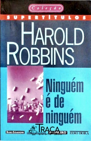 Ninguém É de Ninguém