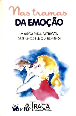 Nas Tramas da Emoção