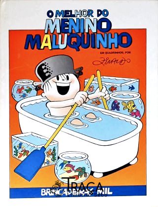 O Melhor do Menino Maluquinho - Brincadeiras Mil