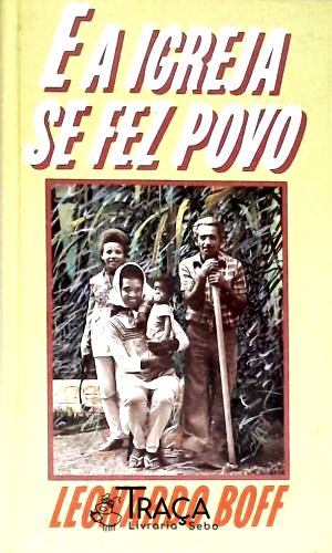 E a Igreja Se Fez Povo