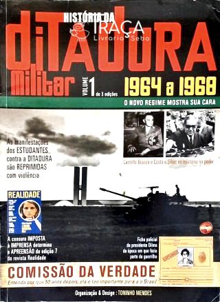 Histórias da Ditadura Militar - Vol. 1