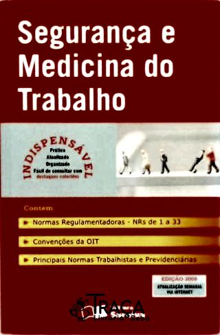 Segurança e Medicina do Trabalho