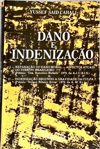 Dano e Indenização