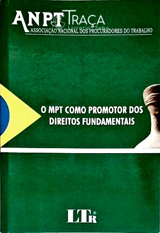 O Mpt Como Promotor dos Direitos Fundamentais
