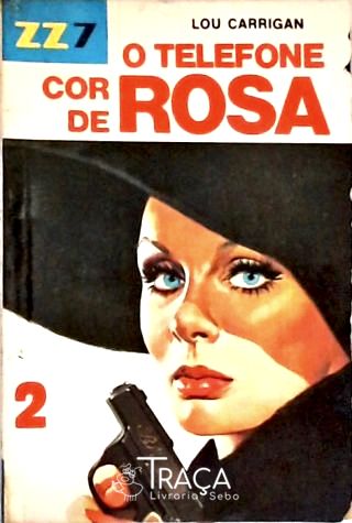 O Telefone Cor de Rosa - Vol. 2