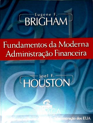 Fundamentos da Moderna Administração Financeira