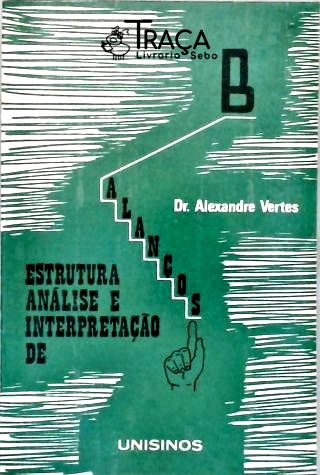 Estrutura, Análise e Interpretação de Balanços