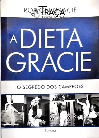 A Dieta Gracie