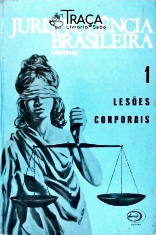 Jurisprudência Brasileira Criminal - Vol. 1