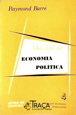 Manual de Economia Política - Vol. 4