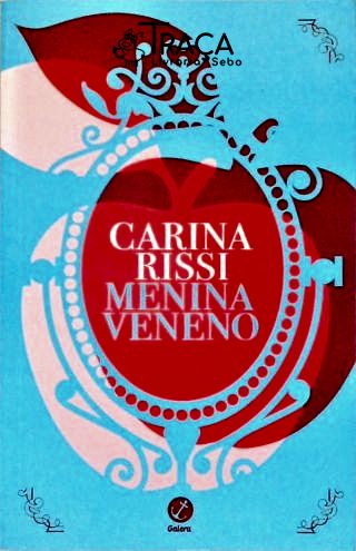 Menina Veneno