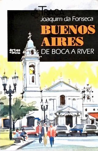 Buenos Aires - de Boca a River