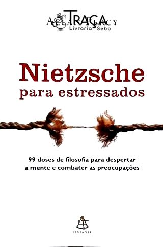 Nietzsche para Estressados