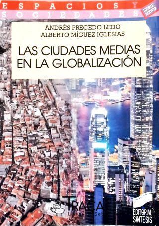 Las Ciudades Medias En La Globalización