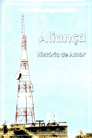Aliança - História de Amor