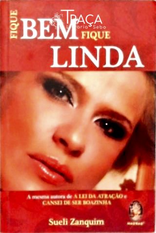 Fique Bem Linda
