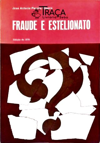 Fraude e Estelionato