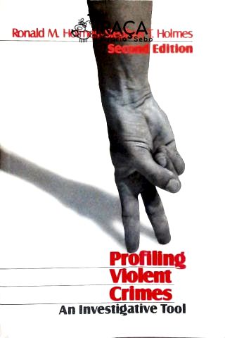Profiling Violent Crimes: An Investigative Tool