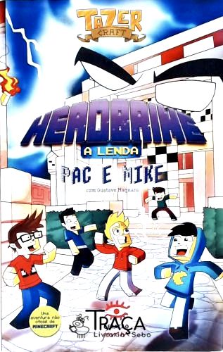 Herobrine - a Lenda