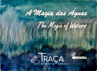 A Magia das Águas