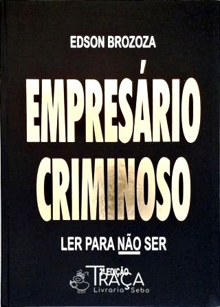 Empresário Criminoso