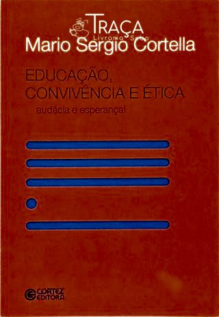 Educação, Convivência e Ética