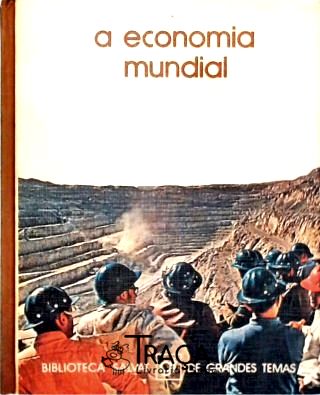 A Economia Mundial