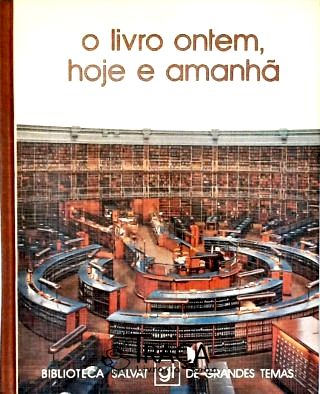 O Livro Ontem, Hoje e Amanhã