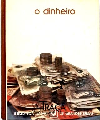 O Dinheiro