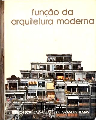 Função da Arquitetura Moderna