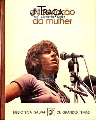 A Libertação da Mulher