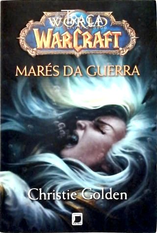 World Of Warcraft: Marés da Guerra