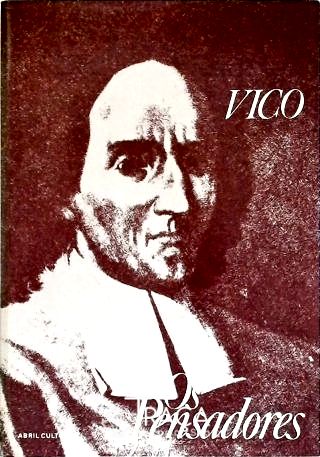 Os Pensadores: Vico