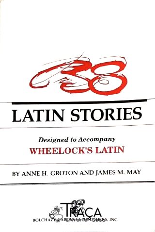 Thirty Eight Latin Stories