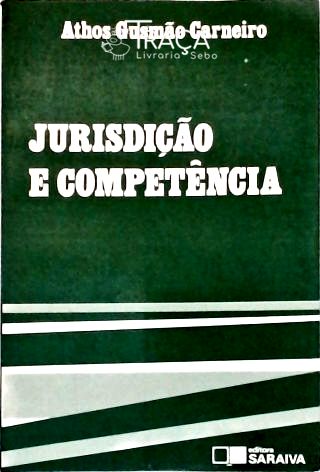 Jurisdição e Competência