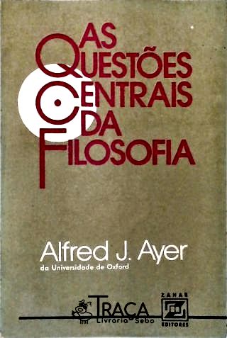 As Questões Centrais da Filosofia