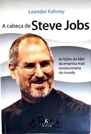 A Cabeça de Steve Jobs