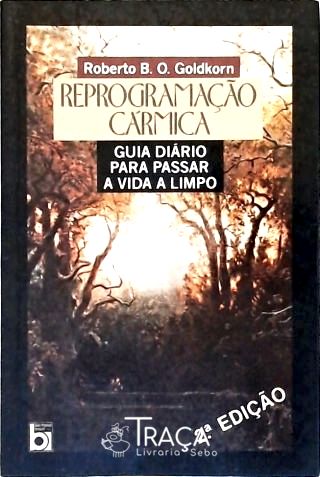 Reprogramação Cármica