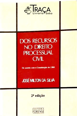 Dos Recursos No Direito Processual Civil
