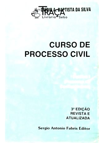 Curso de Processo Civil - Vol. 1 (processo de Conh