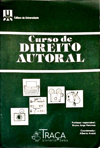 Curso de Direito Autoral