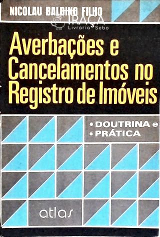 Averbações e Cancelamentos No Registro de Imóveis