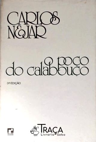 O Poço Do Calabouço