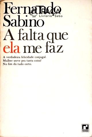A Falta Que Ela Me Faz