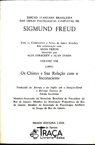 Os Chistes e Sua Relação com o Inconsciente - Vol.
