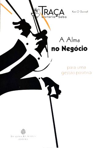 A Alma No Negócio